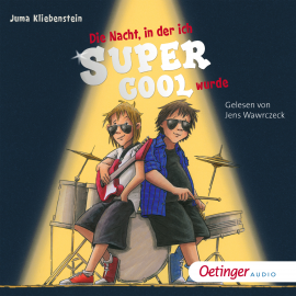 Hörbuch Die Nacht, in der ich supercool wurde  - Autor Juma Kliebenstein   - gelesen von Jens Wawrczeck