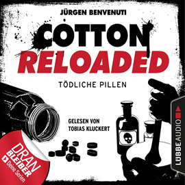 Hörbuch Tödliche Pillen (Cotton Reloaded 38)  - Autor Jürgen Benvenuti   - gelesen von Tobias Kluckert