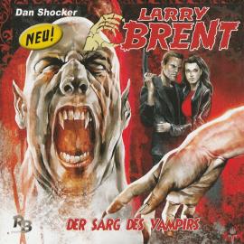 Hörbuch Larry Brent, Folge 6: Der Sarg des Vampirs  - Autor Jürgen Grasmück   - gelesen von Schauspielergruppe