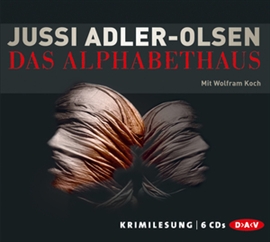 Hörbuch Das Alphabethaus  - Autor Jussi Adler-Olsen   - gelesen von Wolfram Koch