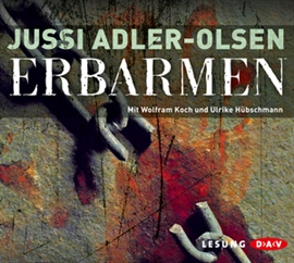 Hörbuch Erbarmen (Carl Mørck 1)  - Autor Jussi Adler-Olsen   - gelesen von Schauspielergruppe