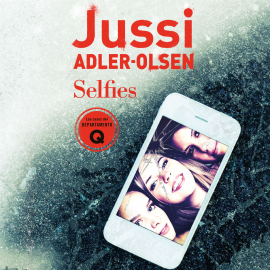Hörbuch Selfies  - Autor Jussi Adler-Olsen   - gelesen von Enric Puig