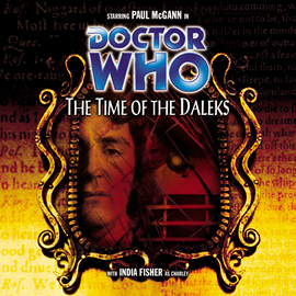 Hörbuch Main Range 32: The Time of the Daleks  - Autor Justin Richards   - gelesen von Schauspielergruppe