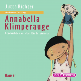 Hörbuch Annabella Klimperauge  - Autor Jutta Richter   - gelesen von Jutta Richter