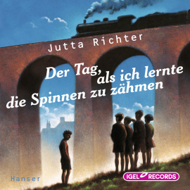 Hörbuch Der Tag, als ich lernte, die Spinnen zu zähmen  - Autor Jutta Richter   - gelesen von Jutta Richter