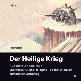 Hörbuch Der Heilige Krieg  - Autor Jutta Wieser   - gelesen von Schauspielergruppe