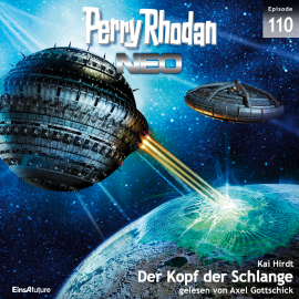 Hörbuch Der Kopf der Schlange (Perry Rhodan Neo 110)  - Autor Kai Hirdt   - gelesen von Axel Gottschick