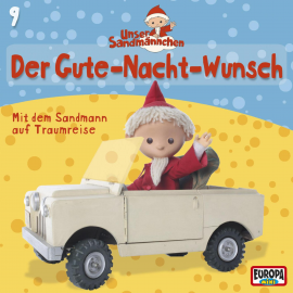 Hörbuch Folge 09: Der Gute-Nacht-Wunsch  - Autor Kai Hohage   - gelesen von Unser Sandmännchen.