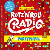 Rotz 'n' Roll Radio - Partypiepel