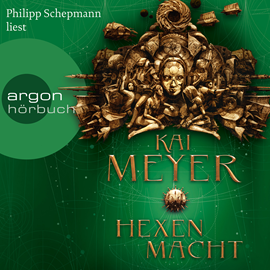 Hörbuch Hexenmacht (Die Krone der Sterne 2)  - Autor Kai Meyer   - gelesen von Philipp Schepmann
