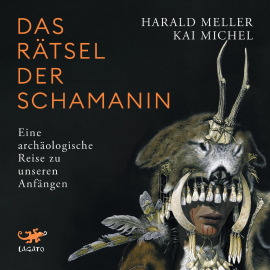 Hörbuch Das Rätsel der Schamanin  - Autor Kai Michel   - gelesen von Helge Heynold