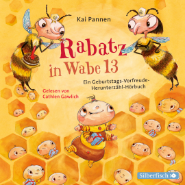 Hörbuch Rabatz in Wabe 13  - Autor Kai Pannen   - gelesen von Cathlen Gawlich