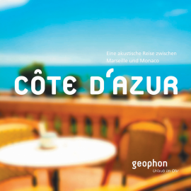 Hörbuch Côte d'Azur  - Autor Kai Schwind   - gelesen von Schauspielergruppe