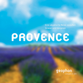 Hörbuch Provence  - Autor Kai Schwind   - gelesen von Schauspielergruppe
