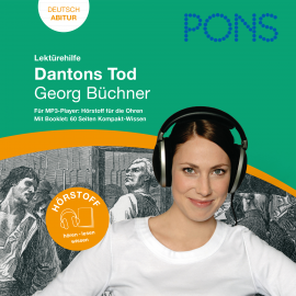Hörbuch PONS Lektürehilfe - Georg Büchner, Dantons Tod  - Autor Kai Wiegmann   - gelesen von Schauspielergruppe