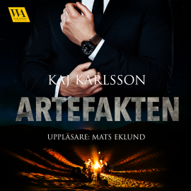 Hörbuch Artefakten  - Autor Kaj Karlsson   - gelesen von Mats Eklund