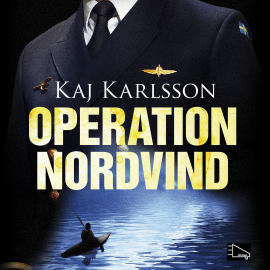 Hörbuch Operation Nordvind  - Autor Kaj Karlsson   - gelesen von Reine Brynolfsson