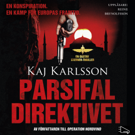 Hörbuch Parsifal Direktivet  - Autor Kaj Karlsson   - gelesen von Reine Brynolfsson