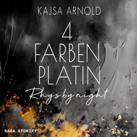 Hörbuch 4 Farben Platin: Rhys by night  - Autor Kajsa Arnold   - gelesen von Angela Vossköhler