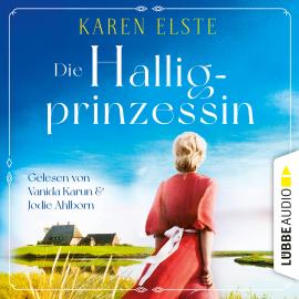 Hörbuch Die Halligprinzessin (Ungekürzt)  - Autor Karen Elste   - gelesen von Schauspielergruppe