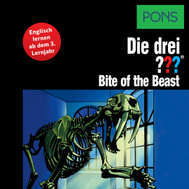 Hörbuch PONS Die drei ??? Fragezeichen Bite of the Beast  - Autor Kari Erlhoff   - gelesen von Brian Munatones