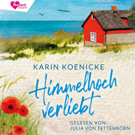 Hörbuch Himmelhoch verliebt  - Autor Karin Koenicke   - gelesen von Schauspielergruppe