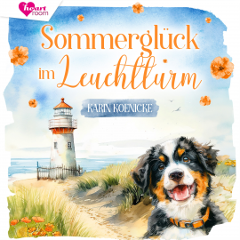 Hörbuch Sommerglück im Leuchtturm 3  - Autor Karin Koenicke   - gelesen von Schauspielergruppe