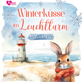 Hörbuch Winterküsse im Leuchtturm 1  - Autor Karin Koenicke   - gelesen von Schauspielergruppe