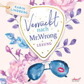Boston Bachelors - Verrückt nach Mr. Wrong
