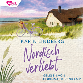 Hörbuch Nordisch verliebt  - Autor Karin Lindberg   - gelesen von Corinna Dorenkamp