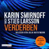Hörbuch Verderben  - Autor Karin Smirnoff   - gelesen von Julia Nachtmann
