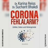 Hörbuch Corona Fehlalarm?  - Autor Karina Reiss  