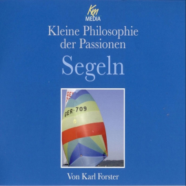 Hörbuch Segeln  - Autor Karl Forster   - gelesen von Norbert Langer