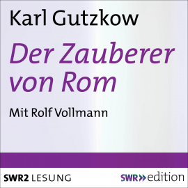 Hörbuch Der Zauberer von Rom  - Autor Karl Gustav   - gelesen von Rolf Vollmann