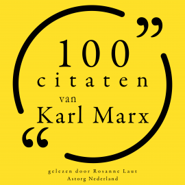 Hörbuch 100 citaten van Karl Marx  - Autor Karl Marx   - gelesen von Rosanne Laut