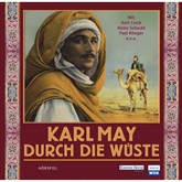 Hörbuch Durch die Wüste  - Autor Karl May   - gelesen von Sprecher