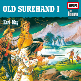 Hörbuch Folge 41: Old Surehand 1  - Autor Karl May  