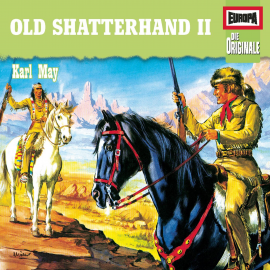 Hörbuch Folge 59: Old Shatterhand II  - Autor Karl May  