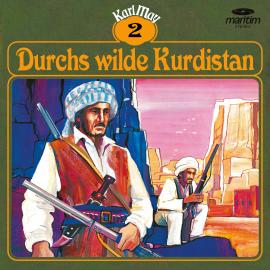 Hörbuch Karl May, Grüne Serie, Folge 2: Durchs wilde Kurdistan  - Autor Karl May   - gelesen von Schauspielergruppe
