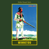 Hörbuch Winnetou I - Karl Mays Gesammelte Werke, Band 7  - Autor Karl May   - gelesen von Heiko Grauel