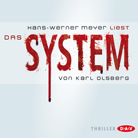 Hörbuch Das System  - Autor Karl Olsberg   - gelesen von Hans-Werner Meyer