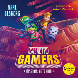 Hörbuch Galactic Gamers (Band 2) - Mission: Asteroid  - Autor Karl Olsberg   - gelesen von Armin Zarbock