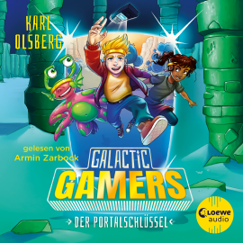 Hörbuch Galactic Gamers (Band 3) - Der Portalschlüssel  - Autor Karl Olsberg   - gelesen von Armin Zarbock