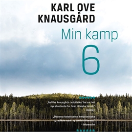 Hörbuch Min kamp VI  - Autor Karl Ove Knausgård   - gelesen von Tobias Hertz