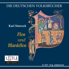 Hörbuch Flos und Blankflos  - Autor Karl Simrock   - gelesen von Schauspielergruppe
