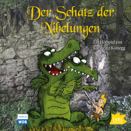 Hörbuch Der Schatz der Nibelungen  - Autor Karlheinz Koinegg   - gelesen von Schauspielergruppe