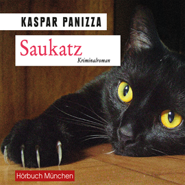 Hörbuch Saukatz  - Autor Kaspar Panizza   - gelesen von Thomas Birnstiel