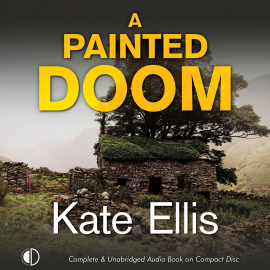 Hörbuch A Painted Doom  - Autor Kate Ellis   - gelesen von Gordon Griffin