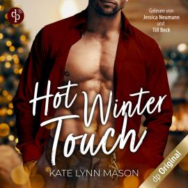 Hörbuch Hot Winter Touch (Ungekürzt)  - Autor Kate Lynn Mason   - gelesen von Schauspielergruppe