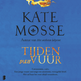 Hörbuch Tijden van vuur  - Autor Kate Mosse   - gelesen von Willemijn de Vries